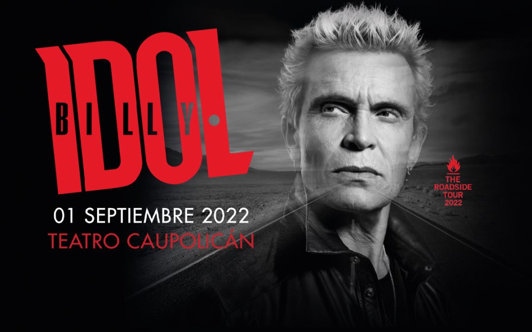 YA ES UN HECHO: BILLY IDOL LLEGARÁ A CHILE POR PRIMERA VEZ