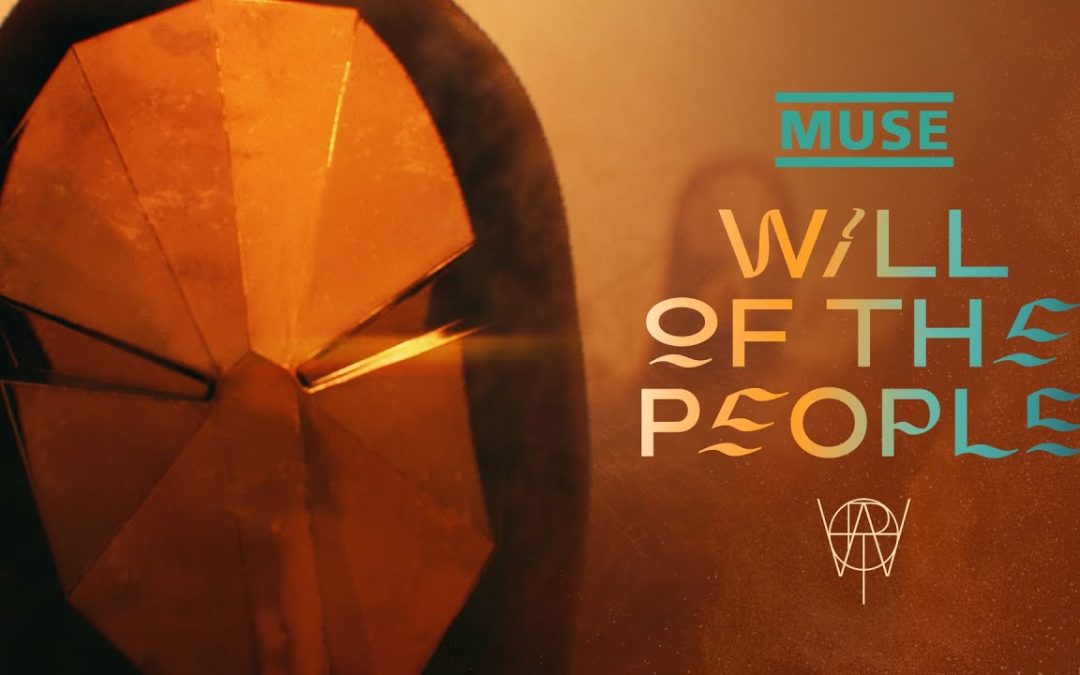 MUSE LANZAN SU NUEVA CANCIÓN «WILL OF THE PEOPLE» 