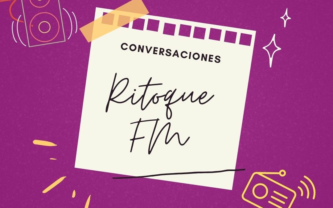 NUEVAS ENTREVISTAS Y HORARIOS PARA LA PROGRAMACIÓN DE RITOQUE FM