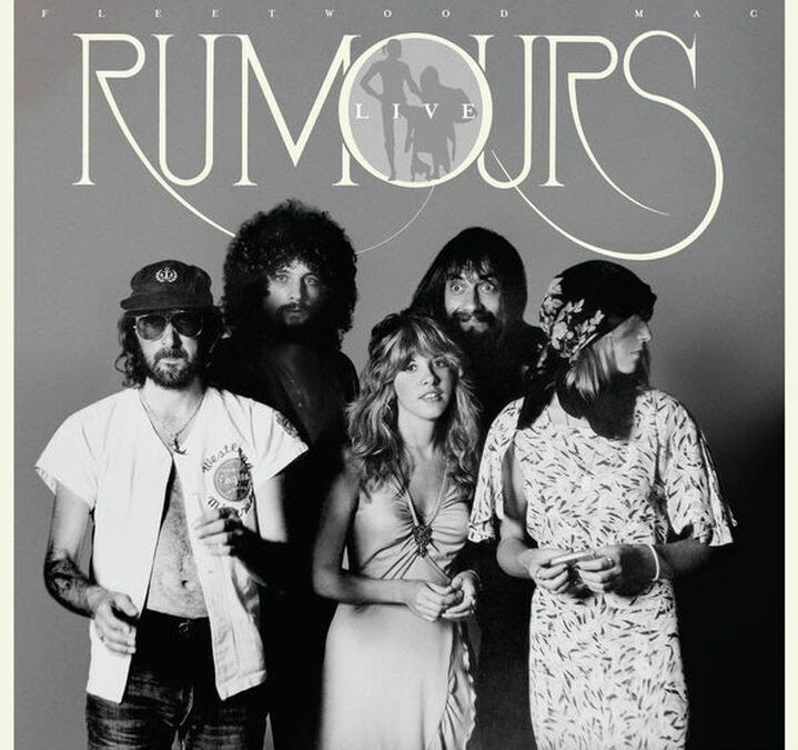 FLEETWOOD MAC ESTRENA “RUMOURS LIVE”