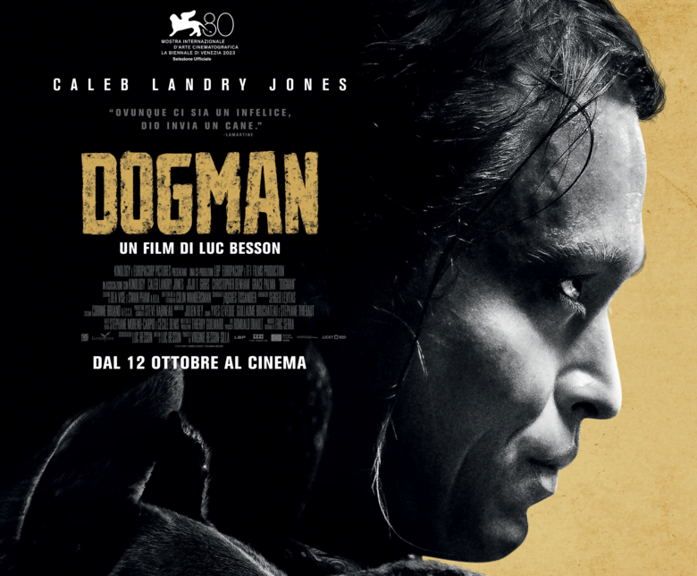 “DOGMAN” LA NUEVA PELICULA DEL ACLAMADO LUC BESSON  SE ESTRENA EN INSOMNIA