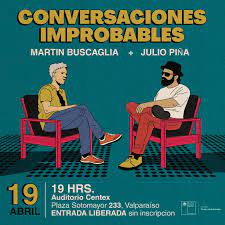 JULIO PIÑA Y MARTÍN BUSCAGLIA SERÁN PARTE DEL CICLO “CONVERSACIONES IMPOSIBLES”