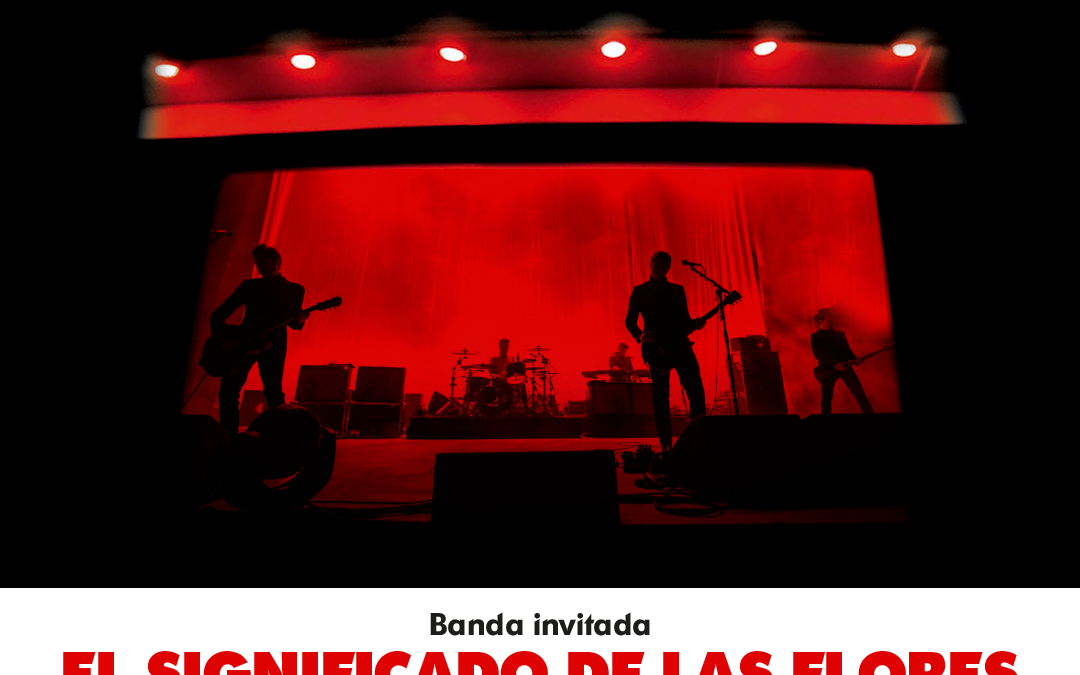 EL SIGNIFICADO DE LAS FLORES, ABRIRÁ SHOW DE INTERPOL EN VIÑA E INICIA GIRA POR ARGENTINA