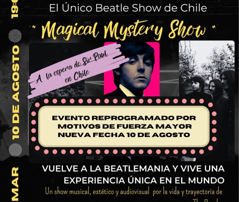 CONVERSAMOS CON THE BEATLEMEN SOBRE SU “MAGICAL MISTERY SHOW” EN EL CINE ARTE DE VIÑA.